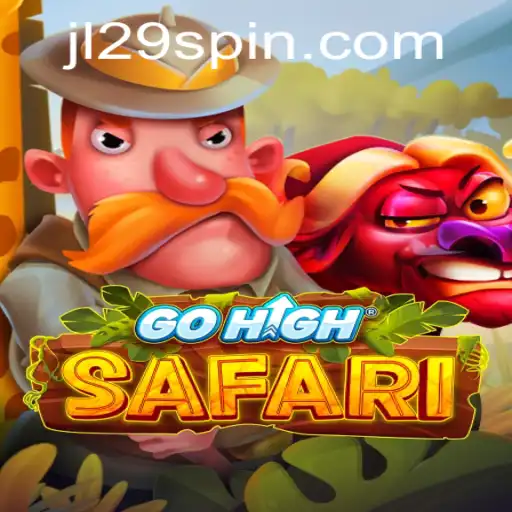 Explore the Adventure of GoHighSafari: A Unique Gaming Experience with JL29.COM