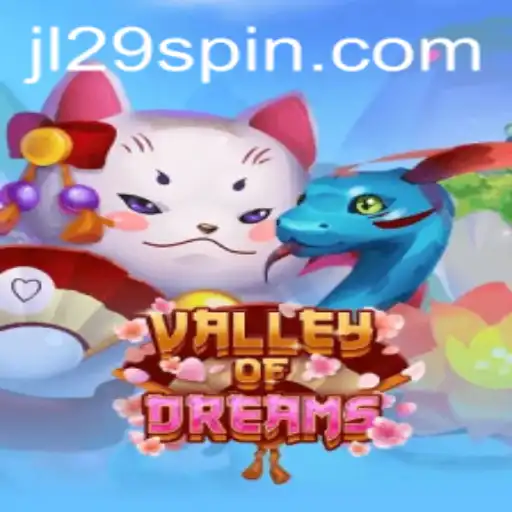Valley of Dreams Game Review: Exploring the Enchanting World of JL29.COM